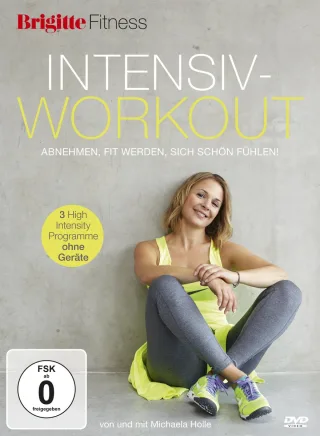 Brigitte Fitness - Intensiv-Workout abnehmen fit werden sich schön fühlen!