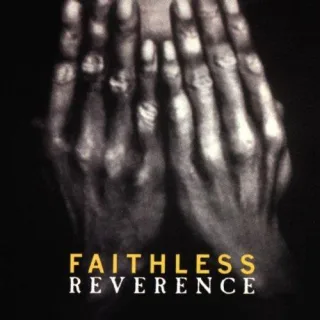 Reverence [Audio CD] Faithless