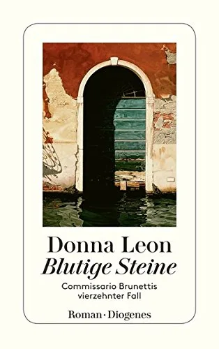 Blutige Steine: Guido Brunettis vierzehnter Fall [Taschenbuch] [2007] Leon Donna