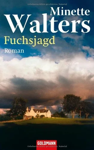 Fuchsjagd [Taschenbuch] [2005] Minette Walters