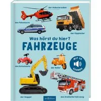 Was hörst du hier? – Fahrzeuge / diverse, Mit 35 Sounds