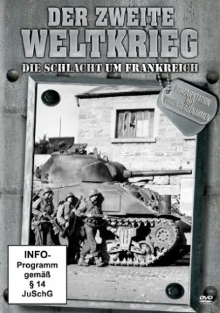 Die Schlacht um Frankreich