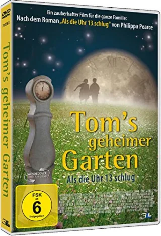 Tom's geheimer Garten - Als die Uhr 13 schlug [DVD] [2013]