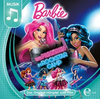 Barbie - Eine Prinzessin im Rockstar Camp - Das Original-Hörspiel zum Film