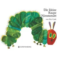 Die kleine Raupe Nimmersatt / Eric Carle, Große Pappausgabe
