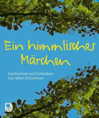 Ein himmlisches Märchen