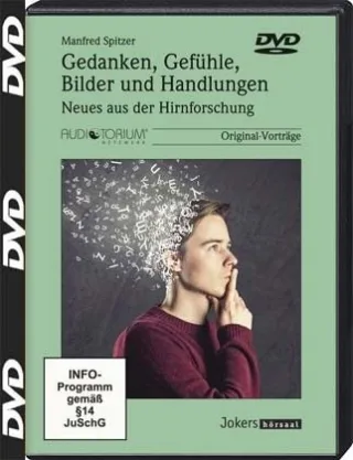 Gedanken Gefühle Bilder und Handlungen - DVD - Neues aus der Hirnforschung