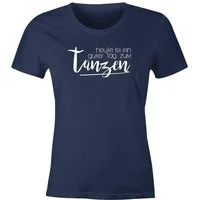 MoonWorks Print-Shirt Damen T-Shirt heute ist ein guter Tag zum tanzen Party Techno feiern tanzen Festival JGA Slim Fit Moonworks® mit Print