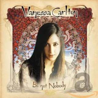 Be Not Nobody [Audio CD] CarltonVanessa