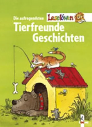 Die aufregendsten Leselöwen-Tiergeschichten