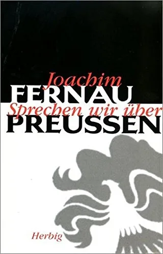 Sprechen wir über Preussen: Die Geschichte der armen Leute