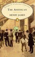 The American (Penguin Popular Classics)