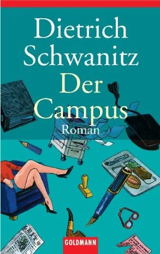 Der Campus [Taschenbuch] [1996] Schwanitz Dietrich