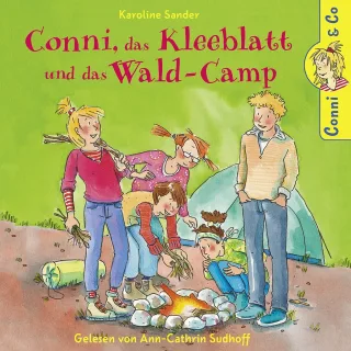 Conni das Kleeblatt und das Wald-Camp: 2 CDs (Conni & Co Band 14)