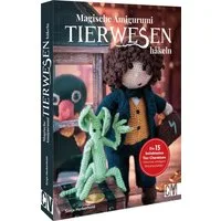 Magische Tierwesen – Amigurumi häkeln / Franziska Pfoser, Sonja Herberhold