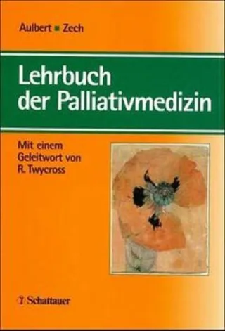 Lehrbuch der Palliativmedizin