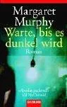 Warte bis es dunkel wird