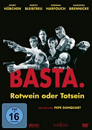 Basta. Rotwein oder Totsein [DVD] [2005]