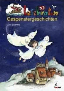 Gespenstergeschichten. Von Boehme