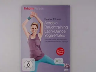 Brigitte Fitness Best of Fitness 2012 Aerobic Bauchtraining Latin - Dance Yoga - Pilates [DVD]