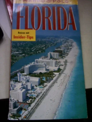 Florida. Marco Polo Reiseführer. Reisen mit Insidertips