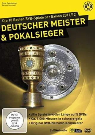 Die 10 besten BVB-Spiele der Saison 2011/2012 - Deutscher Meister & Pokal Sieger 2012 [5 DVDs]