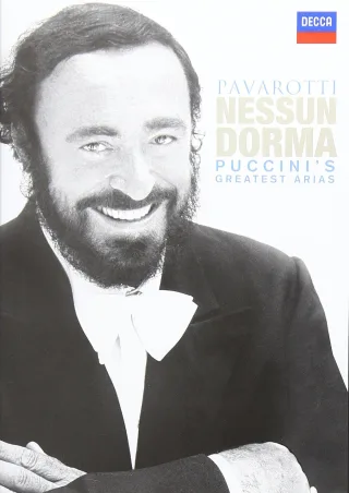 Nessun Dorma -Puccini's Greatest Arias