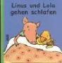 Linus und Lola gehen schlafen