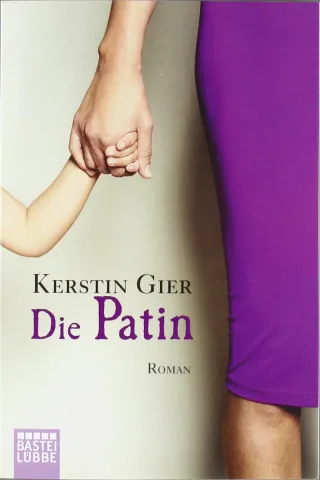 Die Patin: Roman [Taschenbuch] [2012] Gier Kerstin