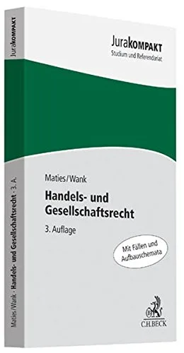 Handels- und Gesellschaftsrecht (Jura kompakt)