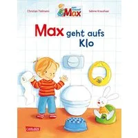 Max-Bilderbücher: Max geht aufs Klo / Christian Tielmann, Endlich windelfrei! Wichtiges Entwicklungsthema