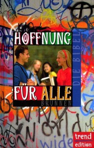 Bibelausgaben Hoffnung für alle Die Bibel Trend Edition [Gebundene Ausgabe] [2002]