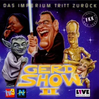 Die Gerd Show II: Das Imperium tritt zurück [Audio CD] Die Gerd Show