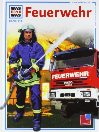 Was ist was Band 114: Feuerwehr [Gebundene Ausgabe] [2002] Crummenerl Rainer Florenz inklink Gillmeier Horst