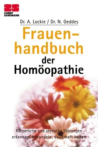 Zabert Sandmann Taschenbücher Nr.2 Frauenhandbuch der Homöopathie
