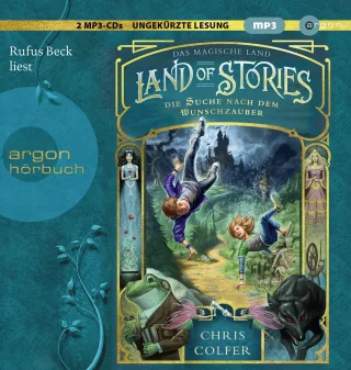 Land of Stories: Das magische Land 1 ? Die Suche nach dem Wunschzauber: Märchenhafte Fantasy für Mädchen Jungen und junge Erwachsene ab 12 Jahren