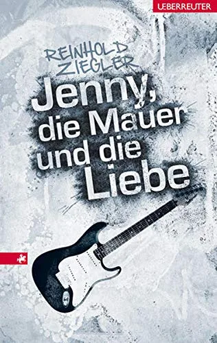 Jenny die Mauer und die Liebe