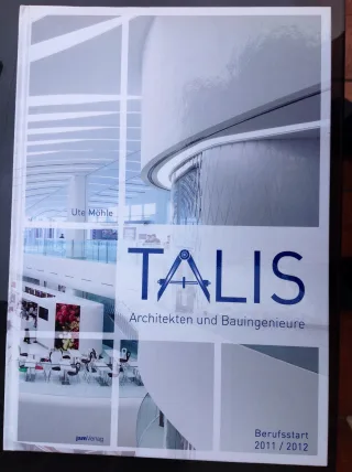 Talis Architekten und Bauingenieure 2011/2012
