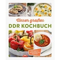 Unser großes DDR Kochbuch / diverse