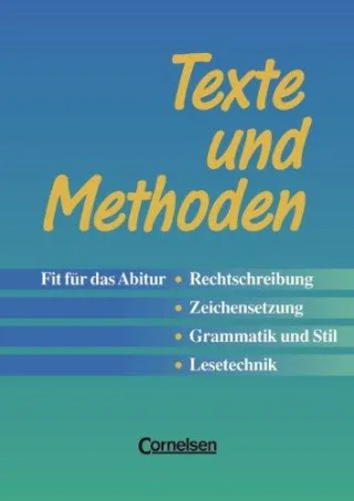 Texte und Methoden - Zu allen Ausgaben: Fit für das Abitur: Rechtschreibung Zeichensetzung Grammatik und Stil Lesetechnik. Arbeitsheft mit Lösungen