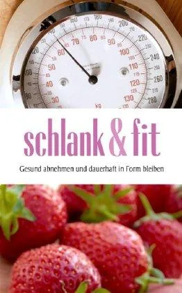 Schlank & fit