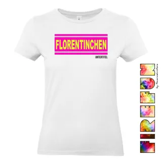 FIREFUN - Damen T-Shirt mit Aufschrift "FLORENTINCHEN" PINK EDITION 2XL MIT Untertitel (max. 20 Zeichen) Hinten (Rücken) navy