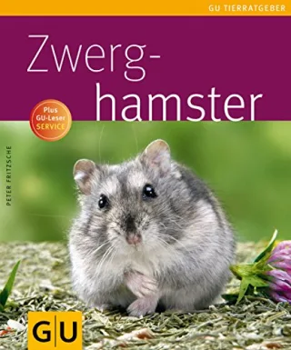 Zwerghamster (GU Tierratgeber) [Taschenbuch] [2009] Fritzsche Peter