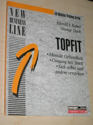 Topfit Mentale Gesundheit Umgang mit Streß Sich slebst und andere verstehen