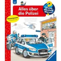 Wieso? Weshalb? Warum? Band 22 - Alles über die Polizei / Andrea Erne