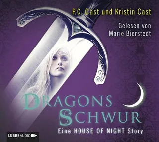 Dragons Schwur: Eine House of Night-Story.