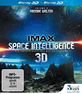 IMAX Space Intelligence 3D - Die Entschlüsselung des Universums - Vol. 3: Fremde Welten [3D Blu-ray]
