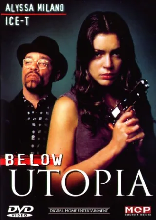 Below Utopia [DVD] [2002]