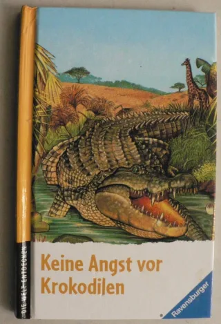 Die Welt entdecken: Keine Angst vor Krokodilen