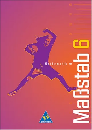 Massstab - Mathematik für Hauptschulen /Orientierungsstufen / 5. und 6. Schuljahr / Ausgabe Niedersachsen: Schülerband 6 (Euro-Ausgabe)